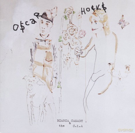 Bianca Casady and The c.i.a: Oscar Hocks [Winyl]