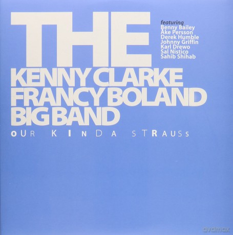 Kenny Clarke Francy Boland Big Band: Our Kinda'strauss [2xWinyl]
