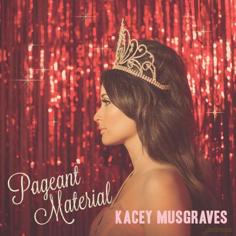 Kacey Musgraves: Pageant Material [Winyl]