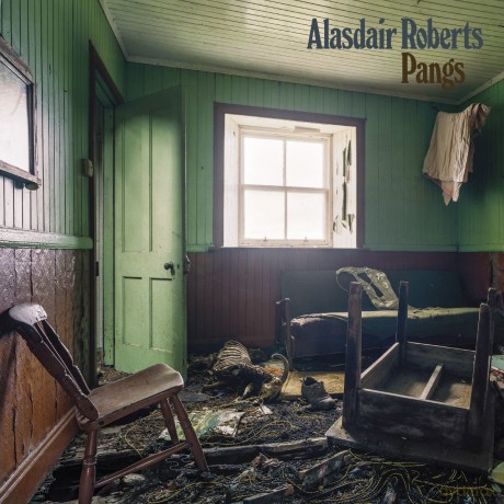 Alasdair Roberts: Pangs [Winyl]