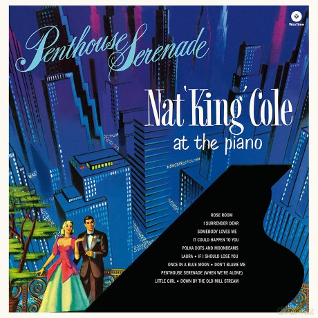 Nat King Cole: Penthouse'serenade [Winyl]