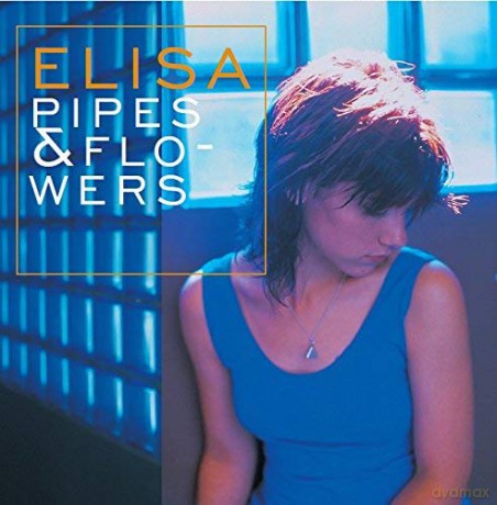 Elisa: Pipes & Flowers [Winyl]
