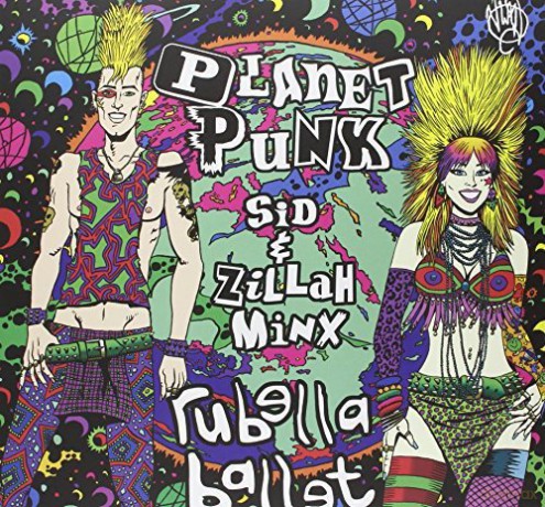 Rubella Ballet: Planet Punk [Winyl]