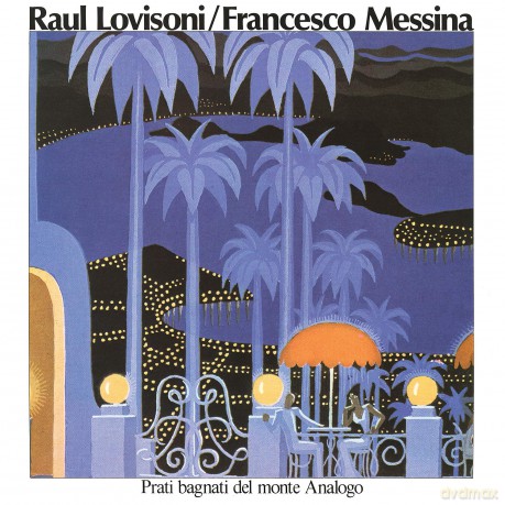 Raul Lovisoni: Prati Bagnati Del Monte Analogo [Winyl]