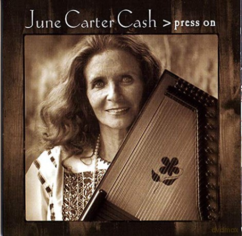 June Carter Cash: Press On [Winyl]