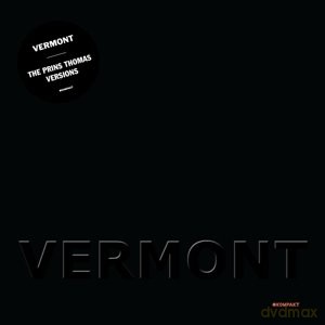 Vermont: Prins Thomas Versions [Winyl]