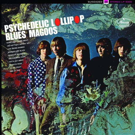 Blues Magoos: Psychedelic Lollipop [Winyl]