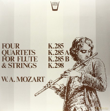 Wolfgang Amadeus Mozart: Quartets For Flute And'strings: K 285b, [Winyl]