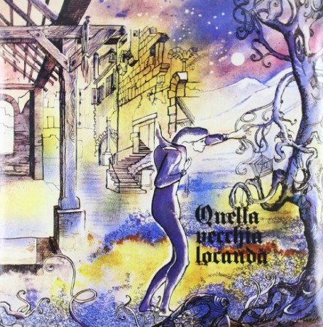 Quella Vecchia Locanda: Quella Vecchia Locanda [Winyl]