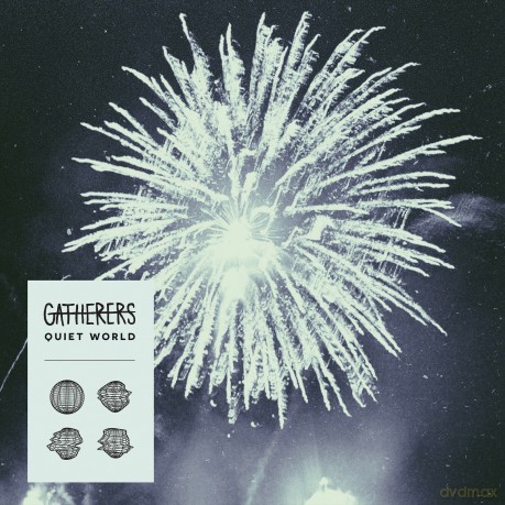 Gatherers: Quiet World [Winyl]