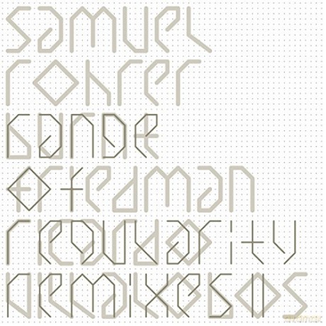 Samuel Rohrer: Range Of Regularity Remixes II [Winyl]