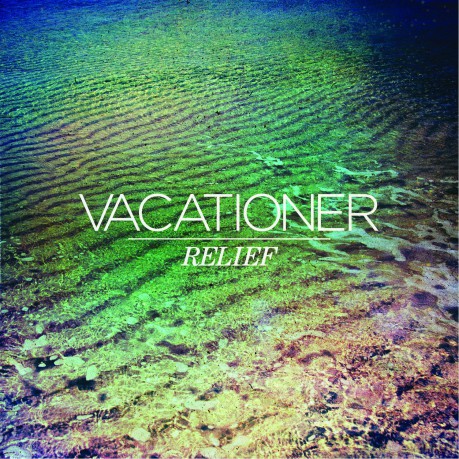 Vacationer: Relief [Winyl]