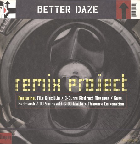 Better Daze: Remix Project [2xWinyl]