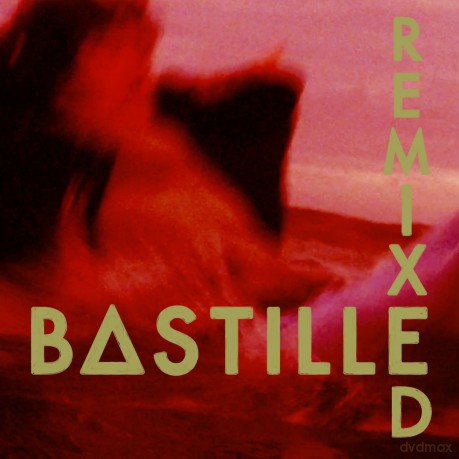 Bastille: Remixed [Winyl]