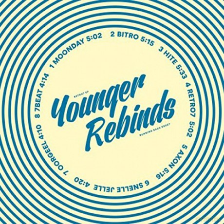 Younger Rebinds: Retro7 Ep [2xWinyl]