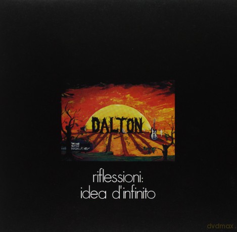 Dalton: Riflessioni: Idea d'infinito [Winyl]