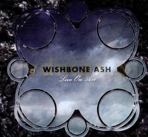 Wishbone Ash: Live On Air [CD]