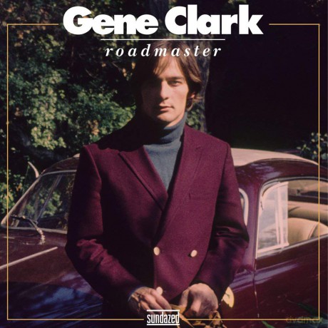 Gene Clark: Roadmaster [Winyl]