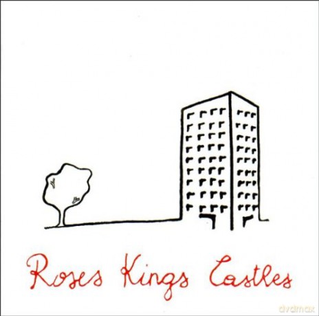 Roses Kings Castles: Roses Kings Castles [Winyl]