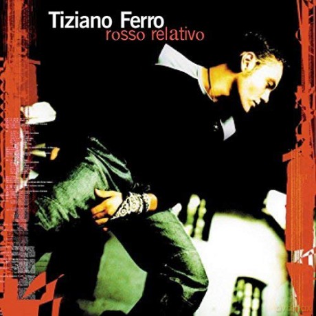 Tiziano Ferro: Rosso Relativo [Winyl]