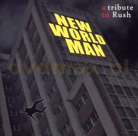 New World Man: Tribute To Rush [CD]