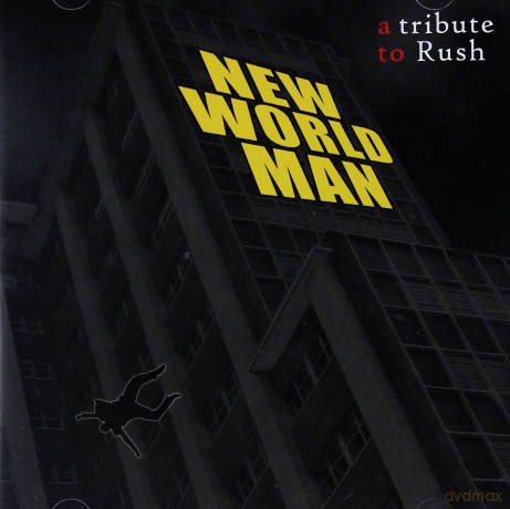 New World Man: Tribute To Rush [CD]