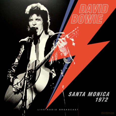 David Bowie: Santa Monica 1972 [Winyl]