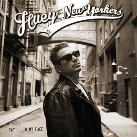 Huey and The New Yorkers: Say It to My Face [Winyl]