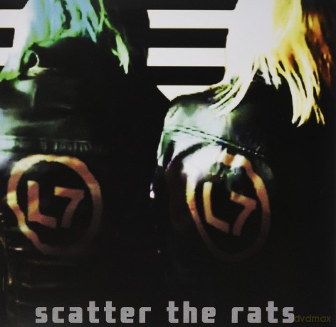 L7: Scatter The Rats [Winyl]