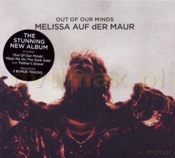 Melissa Auf Der Maur: Out Of Our Minds (+Bonus) Ltd (Digipack) [CD]