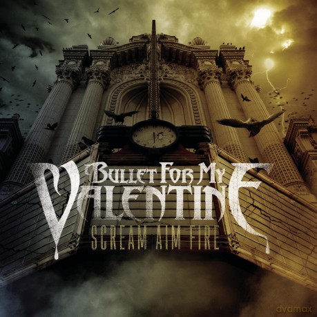 Bullet For My Valentine: Scream Aim Fire [Winyl]