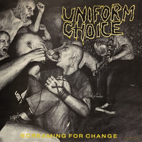 Uniform Choice: Screaming For Change [Winyl]