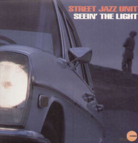 Street Jazz Unit: Seein The Light [Winyl]