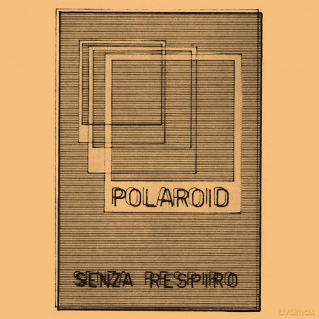 Polaroid: Senza Respiro [Winyl]