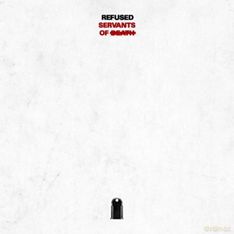 Refused: Servants Of Death Ep [Winyl]