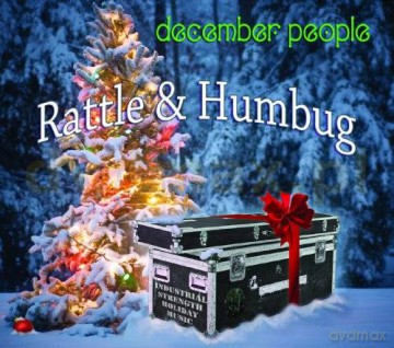 December People: Rattle And Humbug [CD]