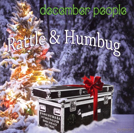 December People: Rattle And Humbug [CD]