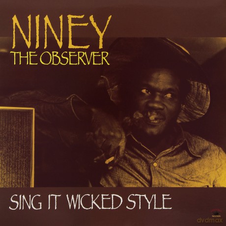 Niney The Observer: Sing It Wicked'style [Winyl]