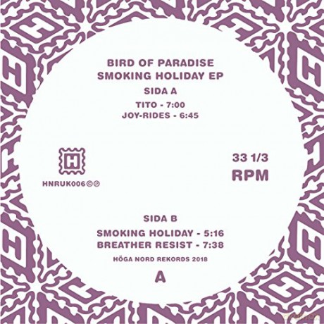 Bird of Paradise: Smoking Holiday Ep [Winyl]