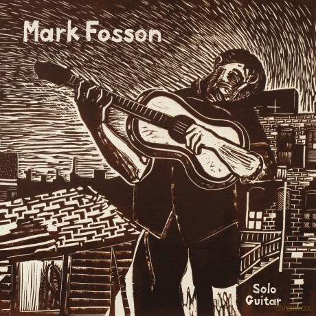 Mark Fosson: Solo Guitar [Winyl]