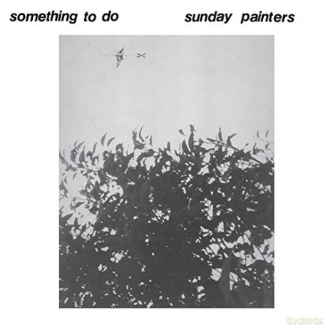 Sunday Painters: Something to Do [Winyl]