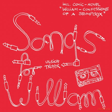 Ulrich Troyer: Songs For William [2xWinyl]