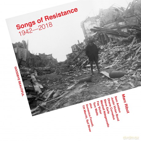 Marc Ribot: Songs Of Resistance 1942-2018 [Winyl]