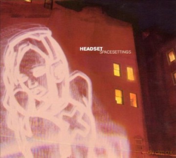 Headset: Spacesettings [2xWinyl]