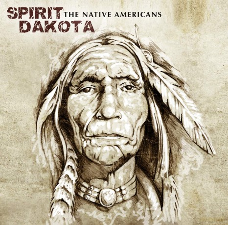 The Native Americans: Spirit Dakota [Winyl]