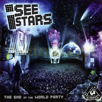 I See Stars: The End Of The World Party [CD]
