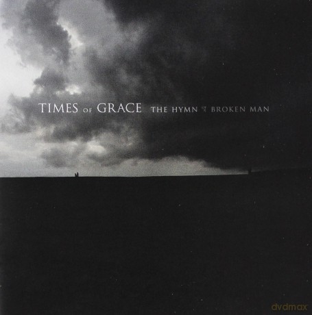 Times Of Grace: The Hymn Of A Broken [CD]