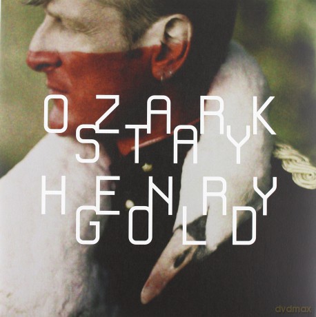 Ozark Henry: Stay Gold [2xWinyl]
