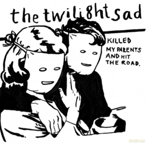 The Twilight Sad: The Killed My Parents And Hit [Winyl]