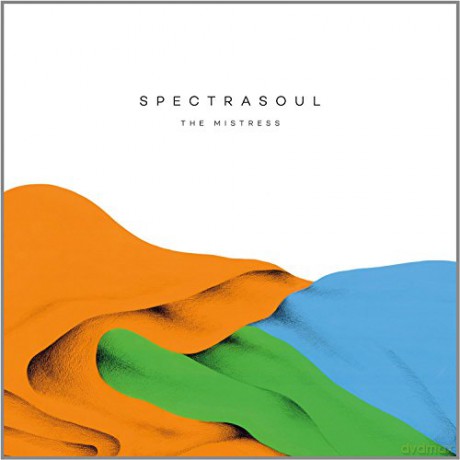 Spectrasoul: Mistress,The [CD]